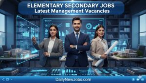 Elementary Secondary Jobs Latest Management Vacancies