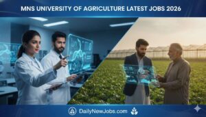 MNS University Of Agriculture Latest Jobs 2026