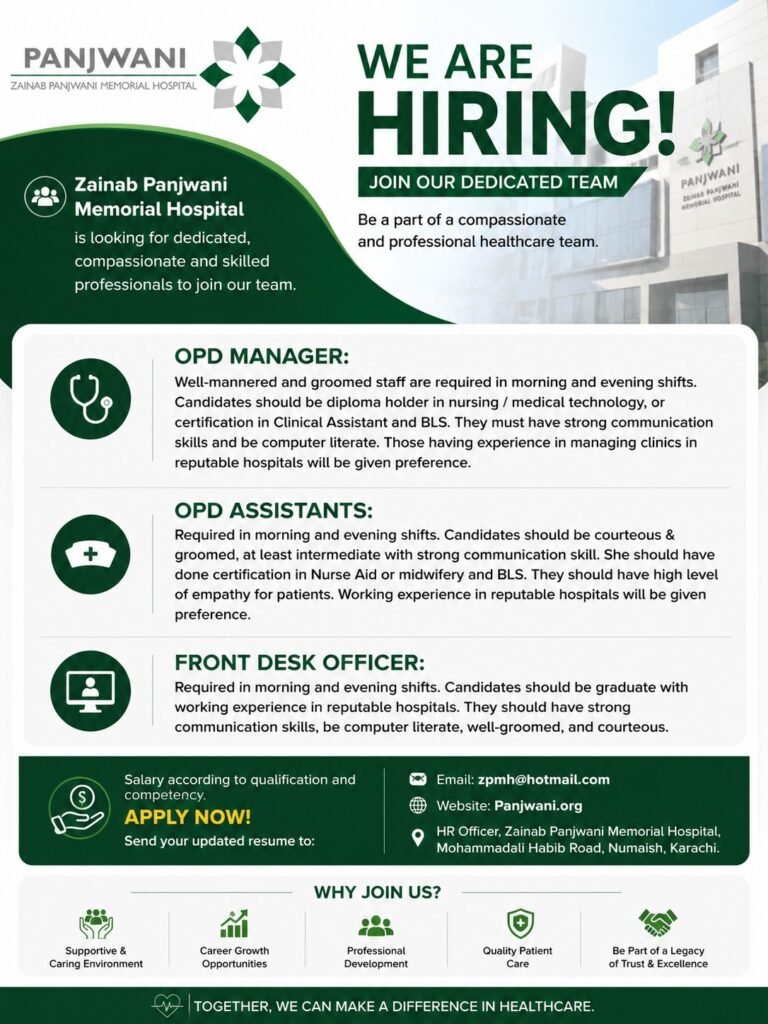 OPD Manager Jobs in Zainab Panjwani Memorial Hospital