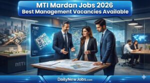 MTI Mardan Jobs 2026 Best Management Vacancies Available