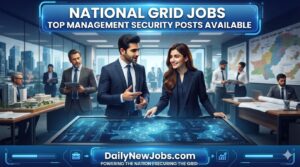 National Grid Jobs Top Management Security Posts Available