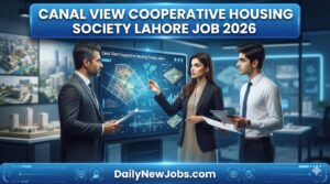 Canal View Cooperative Housing Society Lahore Job 2026
